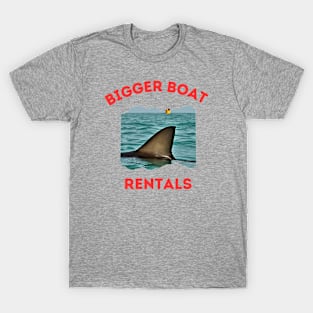 Bigger Boat Rentals T-Shirt